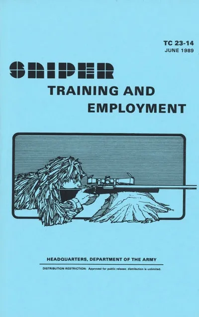 Sniper Training And Employment (TC 23-14) Manual
